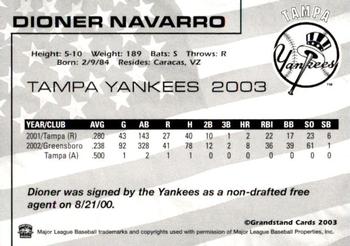 2003 Grandstand Tampa Yankees #NNO Dioner Navarro Back