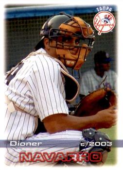 2003 Grandstand Tampa Yankees #NNO Dioner Navarro Front