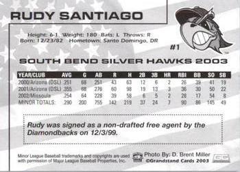 2003 Grandstand South Bend Silver Hawks #NNO Rudy Santiago Back