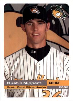 2003 Grandstand South Bend Silver Hawks #NNO Dustin Nippert Front