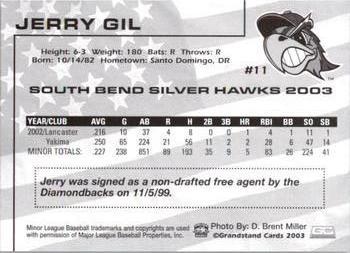2003 Grandstand South Bend Silver Hawks #NNO Jerry Gil Back