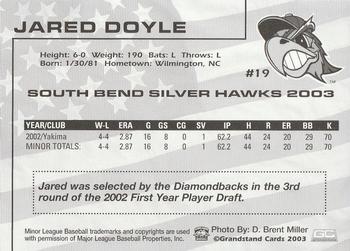 2003 Grandstand South Bend Silver Hawks #NNO Jared Doyle Back