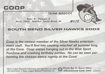 2003 Grandstand South Bend Silver Hawks #NNO Coop Back