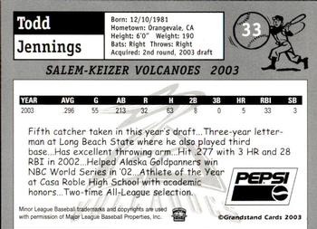 2003 Grandstand Salem-Keizer Volcanoes #NNO Todd Jennings Back