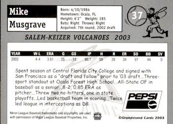 2003 Grandstand Salem-Keizer Volcanoes #NNO Mike Musgrave Back