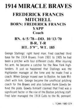 1980 TCMA 1914 Boston Braves #024 Fred Mitchell Back