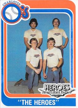 1982 Charlotte O's #NNO The Heroes Front