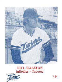 1974 Caruso Tacoma Twins #19 Bill Ralston Front