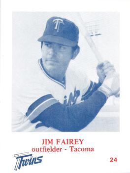 1974 Caruso Tacoma Twins #24 Jim Fairey Front