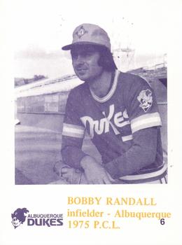 1975 Caruso Albuquerque Dukes #6 Bobby Randall Front