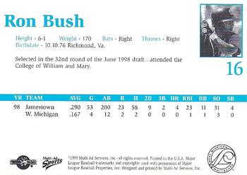 1999 Multi-Ad West Michigan Whitecaps #NNO Ron Bush Back