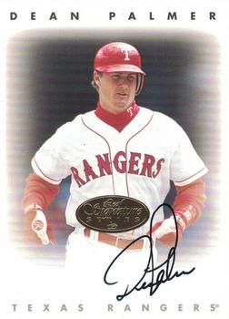 1996 Leaf Signature Series - Autographs Gold #NNO Dean Palmer Front