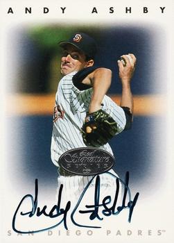 1996 Leaf Signature Series - Autographs Silver #NNO Andy Ashby Front