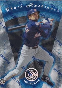 1997 Pinnacle Totally Certified - Platinum Blue #73 Chuck Knoblauch Front