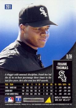 1996 Pinnacle - Foil #201 Frank Thomas Back