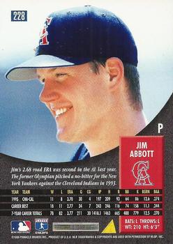 1996 Pinnacle - Foil #228 Jim Abbott Back