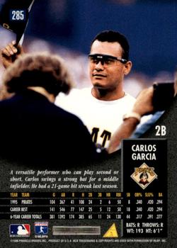 1996 Pinnacle - Foil #285 Carlos Garcia Back