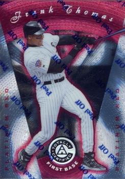 1997 Pinnacle Totally Certified #41 Frank Thomas Front