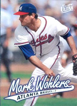 1997 Ultra #162 Mark Wohlers Front
