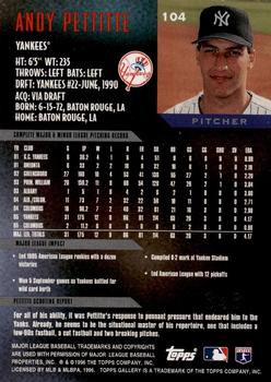 1996 Topps Gallery - Player's Private Issue #104 Andy Pettitte Back