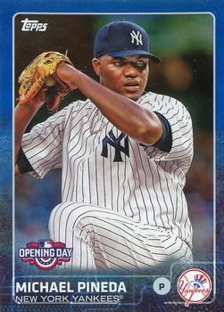 2015 Topps Opening Day - Blue #34 Michael Pineda Front