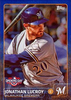 2015 Topps Opening Day - Blue #44 Jonathan Lucroy Front
