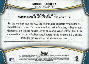 2015 Topps Opening Day - Superstar Celebrations #SC-13 Miguel Cabrera Back
