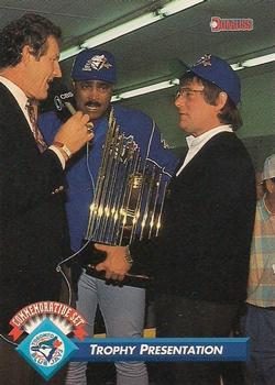 1993 Donruss Toronto Blue Jays 1992 Championship Season #45 Trophy Presentation Front