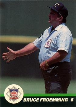 1989 T&M Sports Umpires #9 Bruce Froemming Front