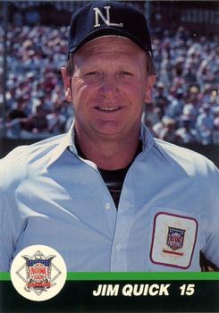 1989 T&M Sports Umpires #24 Jim Quick Front