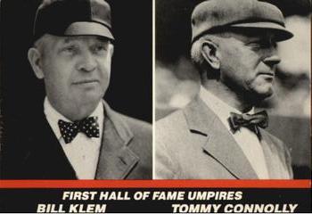 1989 T&M Sports Umpires #63 Tommy Connolly / Bill Klem Front