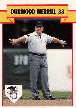 1990 T&M Sports Umpires #27 Durwood Merrill Front
