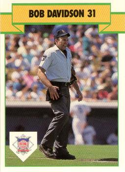 1990 T&M Sports Umpires #40 Bob Davidson Front