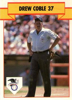 1990 T&M Sports Umpires #41 Drew Coble Front