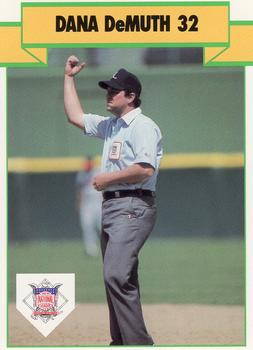 1990 T&M Sports Umpires #49 Dana DeMuth Front