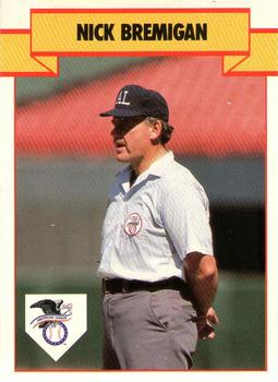 1990 T&M Sports Umpires #63 Nick Bremigan Front