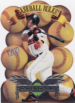 1997 Ultra - Baseball Rules! #9 Cal Ripken, Jr. Front