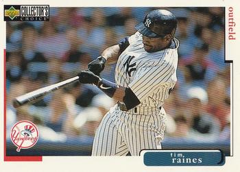 1998 Collector's Choice New York Yankees #4 Tim Raines Front