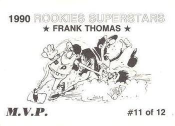1990 M.V.P. Rookies Superstars Set of 12 (unlicensed) #11 Frank Thomas Back