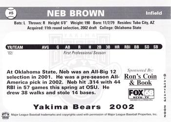 2002 Grandstand Yakima Bears #NNO Neb Brown Back