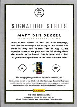 2015 Donruss - Signature Series #59 Matt den Dekker Back