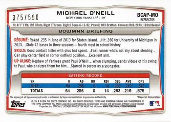 2014 Bowman Chrome - Prospect Autographs Refractors #BCAP-MO Michael O’Neill Back