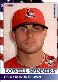 2002 Choice Lowell Spinners Update #01 Dustin Brown Front