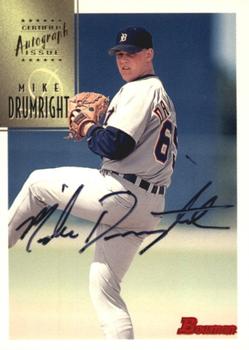 1997 Bowman - Certified Autographs Black Ink #CA21 Mike Drumright Front