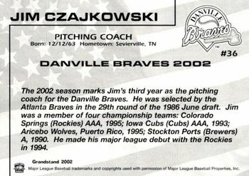2002 Grandstand Danville Braves #NNO Jim Czajkowski Back