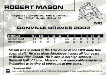 2002 Grandstand Danville Braves #NNO Robert Mason Back