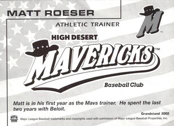 2002 Grandstand High Desert Mavericks #NNO Matt Roeser Back