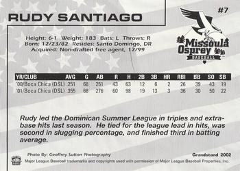 2002 Grandstand Missoula Osprey #7 Rudy Santiago Back