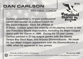 2002 Grandstand Missoula Osprey #46 Dan Carlson Back