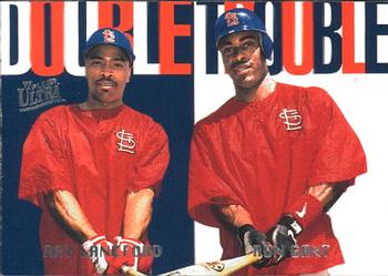 1997 Ultra - Double Trouble #18 Ray Lankford / Ron Gant Front